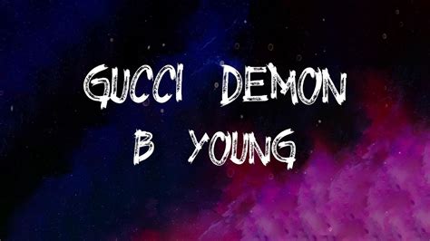 b young gucci demon|B Young – Gucci Demon Lyrics .